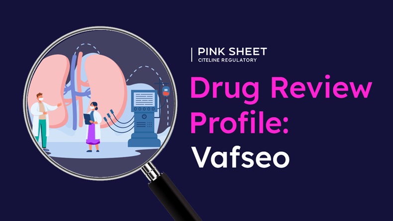 Drug Review Profile: Vafseo